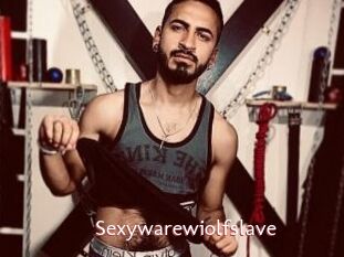 Sexywarewiolfslave