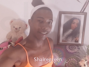 Shairegreen