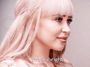 Shineubrightt