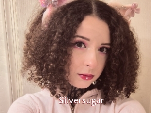 Silversugar