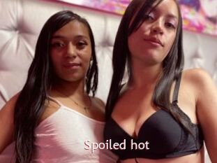 Spoiled_hot