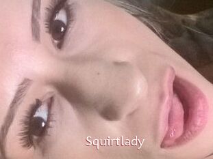 Squirtlady