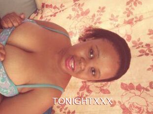 TONIGHT_XXX
