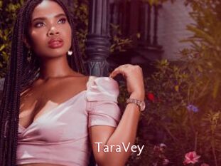TaraVey