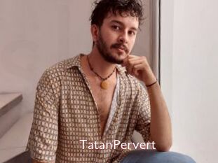 TatanPervert