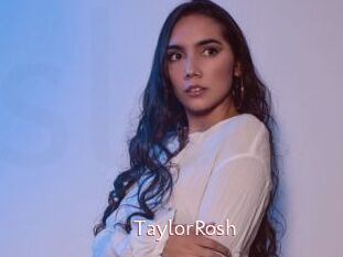 TaylorRosh