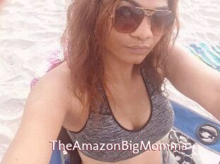 TheAmazonBigMomma