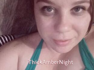 ThickAmberNight