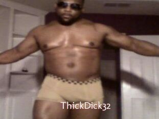 ThickDick32