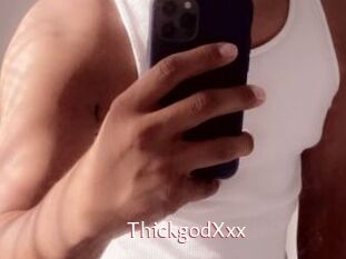 ThickgodXxx