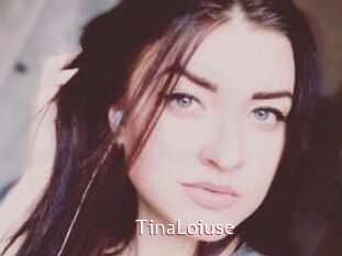 Tina_Loiuse