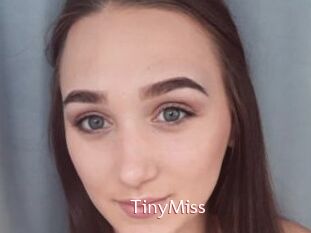 TinyMiss