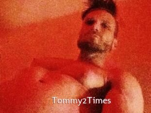 Tommy2Times