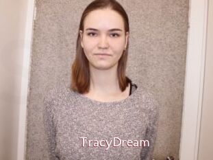 TracyDream