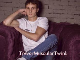 TrevorMuscularTwink