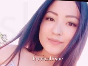 TropicalSSue