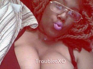 TroubleeXO
