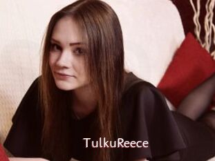 TulkuReece