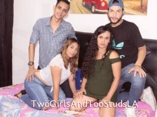 TwoGirlsAndTooStudsLA