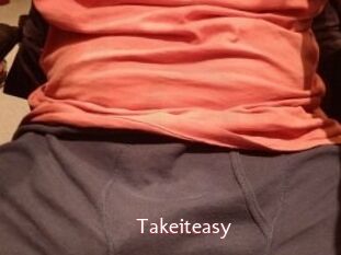 Takeiteasy