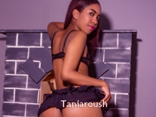 Taniaroush