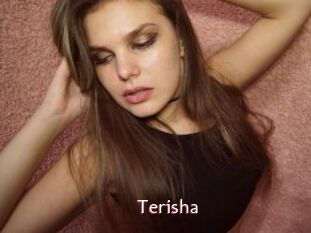 Terisha