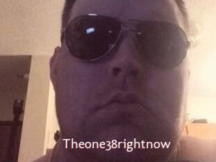 Theone38rightnow