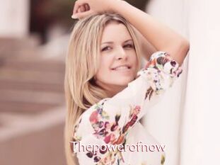 Thepowerofnow