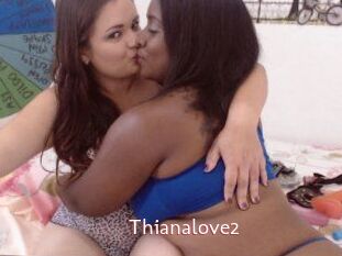Thianalove2