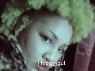 Thiccghoul