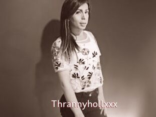 Thrannyhollxxx
