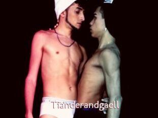 Tianderandgaell