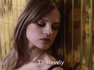 Tinalovely