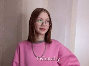 Tishatalty