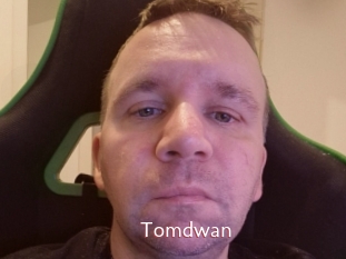 Tomdwan