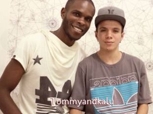 Tommyandkalu
