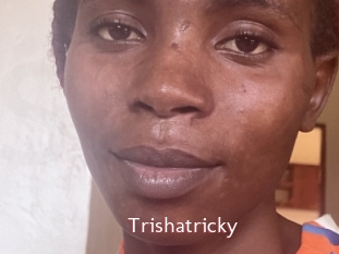 Trishatricky