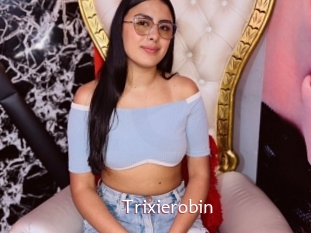 Trixierobin
