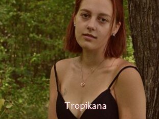 Tropikana