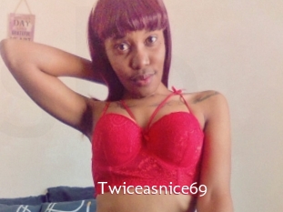 Twiceasnice69