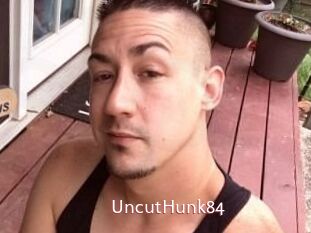 UncutHunk84