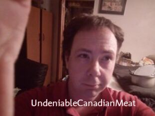 UndeniableCanadianMeat