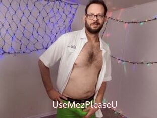 UseMe2PleaseU