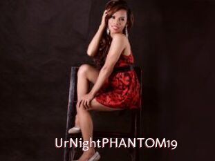 UrNightPHANTOM19