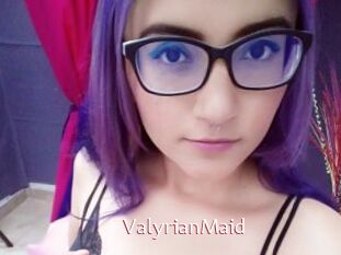 ValyrianMaid