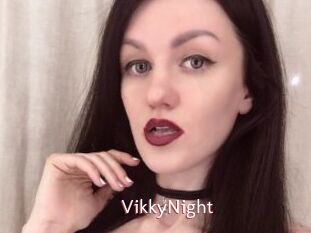 VikkyNight