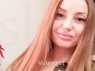 Vulgargirl