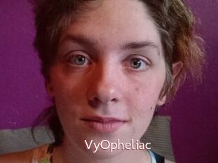 VyOpheliac