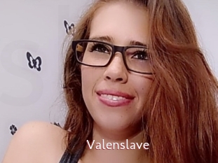 Valenslave