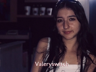Valeryswitch